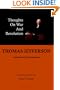 Thomas Jefferson: Thoughts on War and Revolution