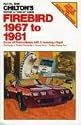 Firebird 1967-81 (Chilton's Repair Manual (Model Specific))