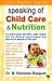 Speaking of Child Care & Nutrtion