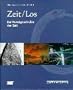 Zeit/Los: Zur Kunstgeschichte der Zeit ( " Die Kunst der Zeit " )