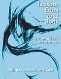 31QFPEMC32L. SL160  Lessons from Your Body   2002 publication.
