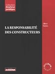 La responsabilit� des constructeurs