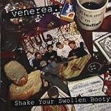 Venerea -  Shake Your Swollen Body