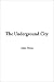 The Underground City