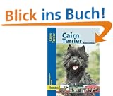 Cairn Terrier, Praxisratgeber