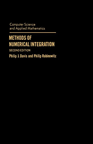 Methods of Numerical Integration (Computer Science and Applied Mathematics)