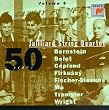 Juilliard String Quartet: 50 Years, Vol. 5