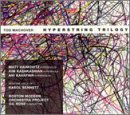 Buy Tod Machover: Hyperstring Trilogy From amazon