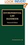 Environmental Law Handbook