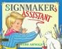 The Signmaker's Assistant