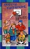 Meine Freunde - 