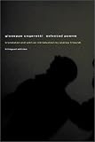 Selected Poems: A Bilingual Edition