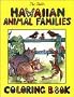 Pat Hall's Hawaiian Animal Families Coloring Book