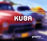 Produkt-Bild: Kuba. CD: Eine akustische Reise zwischen Havanna und Santiago de Cuba
