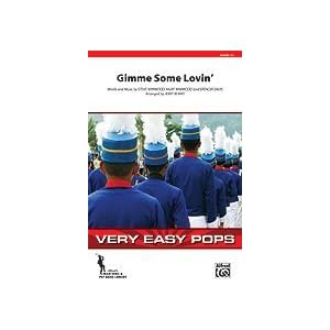 Gimme Some Lovin' Conductor Score Marching Band Words and music by Steve Winwood, Muff Winwood, and... by 