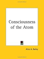 Consciousness of the Atom