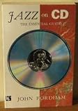 Jazz on CD : the essential guide