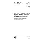 ISO 13948-2:2000, Diesel engines -- Fuel injection pumps and fuel injector low-pressure connections -- Part 2: Non-threaded (push-on) connections