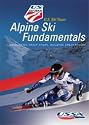 US Ski Team: Alpine Ski Fundamentals (USSA Sports Performance Series)