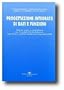 Progettazione integrata di dati e funzioni. Esercizi svolti e commentati con i modelli entit�-relazioni, data-flow e unified modeling language