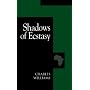 Shadows of Ecstasy