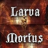 Larva Mortus [Game Download]