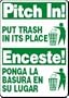 PITCH IN! PUT TRASH IN ITS PLACE (W/GRAPHIC) (BILINGUAL) 14" x 10" Dura-Plastic Sign