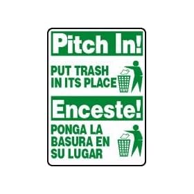 PITCH IN! PUT TRASH IN ITS PLACE (W/GRAPHIC) (BILINGUAL) 14" x 10" Dura-Plastic Sign