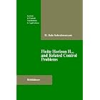 Finite Horizon H-Infinity and Related Control Problems (Systems and Control: Foundations... by  M.Bala Subrahmanyam