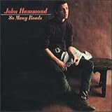 Review John Hammond  / So Many Roads