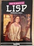 How to solve it in LISP