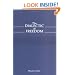The Dialectic of Freedom (John Dewey Series)