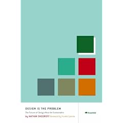 Design Is the Problem: The Future of Design Must be Sustainable