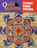 Quilt Mavens: Perfect Paper Piecing