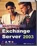 Bdg Publishing Mastering Exchange Server 2003