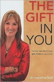 The Gift in You Publisher: Thomas Nelson