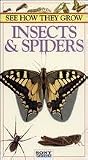 See How They Grow: Insects and Spiders [VHS]