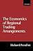 The Economics of Regional Trading Arrangements