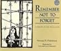 Remember Not to Forget