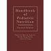 Handbook of Pediatric Nutrition
