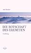Die Botschaft des Eremiten