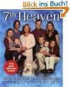 7th Heaven: Four Years with the Camden Family