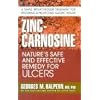 Zinc-Carnosine: Nature's Safe and Effective Remedy for Ulcers
