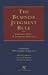 Business Judgement Rule Supplement: Fiduciary Duties of Corporate Directors