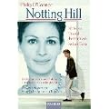 Notting Hill. Der Roman zum Film mit Julia Roberts & Hugh Grant book cover