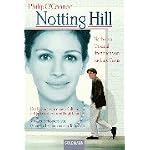 Notting Hill. Der Roman zum Film mit Julia Roberts & Hugh Grant book cover