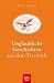 Unglaubliche Geschichten aus dem Tierreich