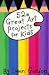  : 52 Great Art Projects for Kids (52 Series)