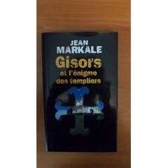 GISORS ET L'ENIGME DES TEMPLIERS