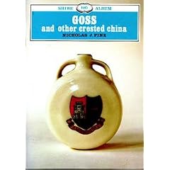Goss and Other Crested China (Shire album)